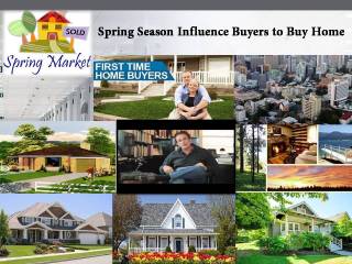 Spring-Season-Influence-Buyers-to-Buy-Home