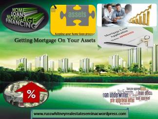 Getting-Mortgage-On-Your-Assets