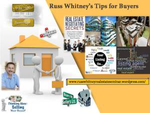 Russ Whitney's Tips for Buyers